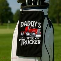 Daddy's Little Trucker Semi Truck Driver Trucking Golf Towel thumb 2