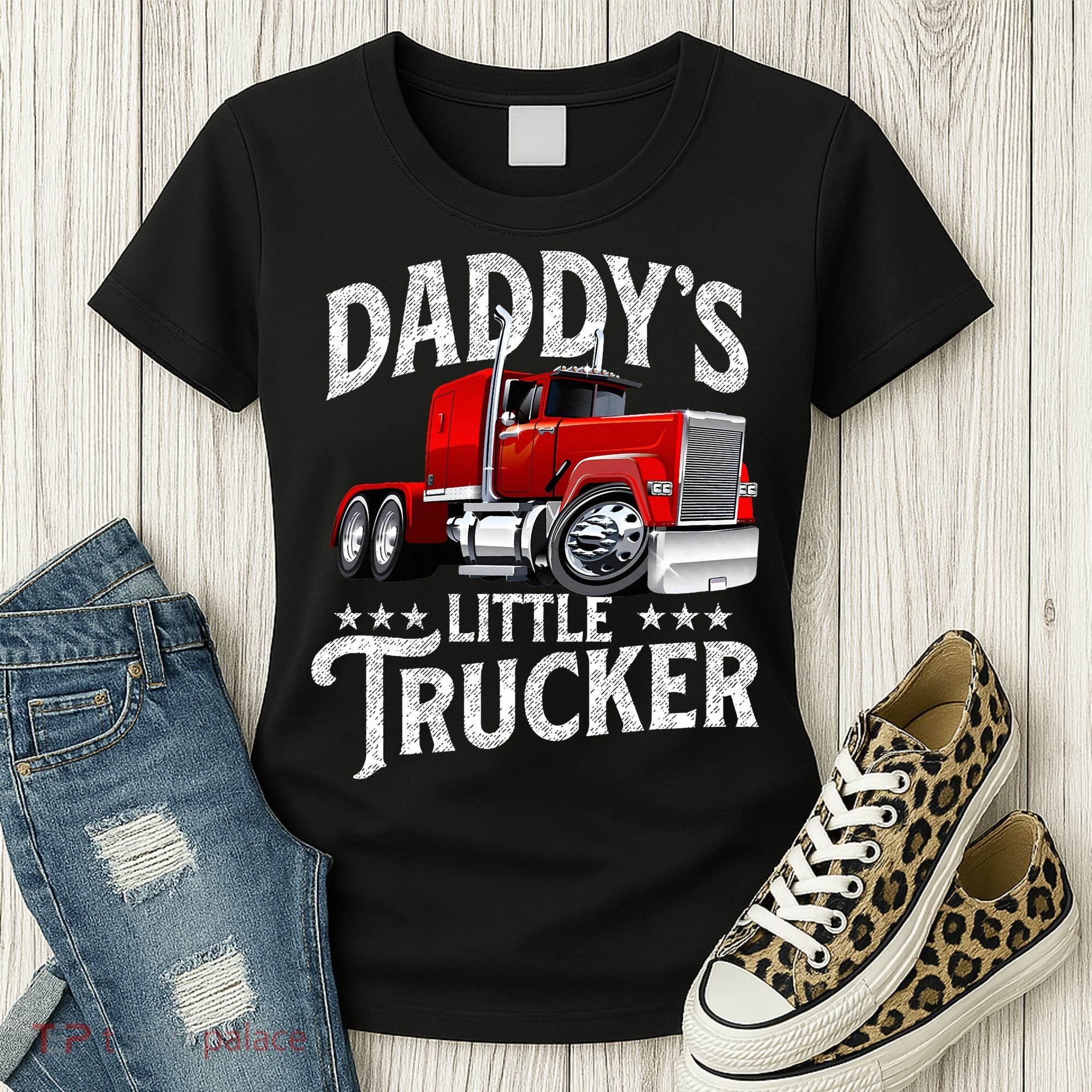 Daddy's Little Trucker Semi Truck Driver Trucking Women's T-Shirt