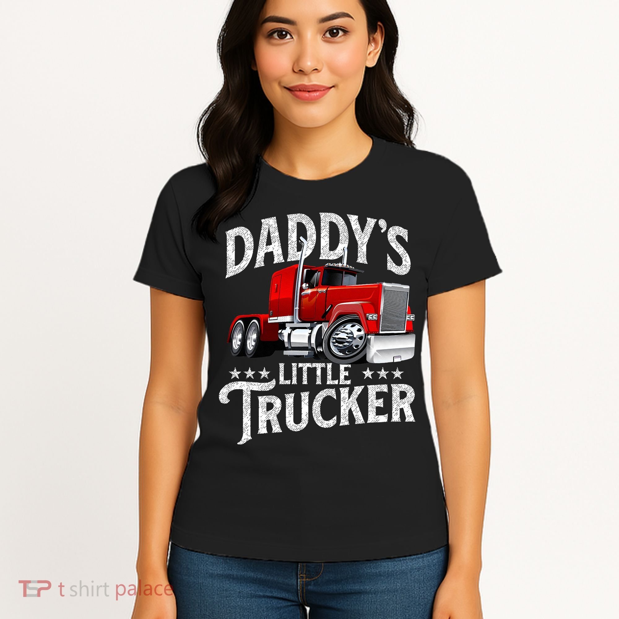 Daddy's Little Trucker Semi Truck Driver Trucking Women's T-Shirt
