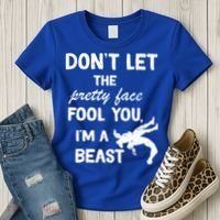 Don't Let The Pretty Face Fool You Wrestling Women's T-Shirt thumb 3