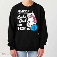 Don't Let The Cats Out Or ICE In Anti ICE Women's Sweatshirt thumb 0