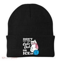 Don't Let The Cats Out Or ICE In Anti ICE Beanie thumb 0
