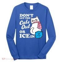 Don't Let The Cats Out Or ICE In Anti ICE Long Sleeve Shirt thumb 0