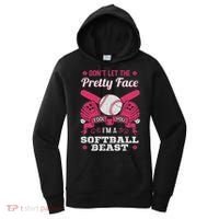 Don't Let The Pretty Face Fool You Softball Beauty Girl Women's Hoodie thumb 0