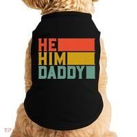 Daddy Lover Valentine Quote Funny He Him Daddy Tank Top Doggie Tank thumb 0