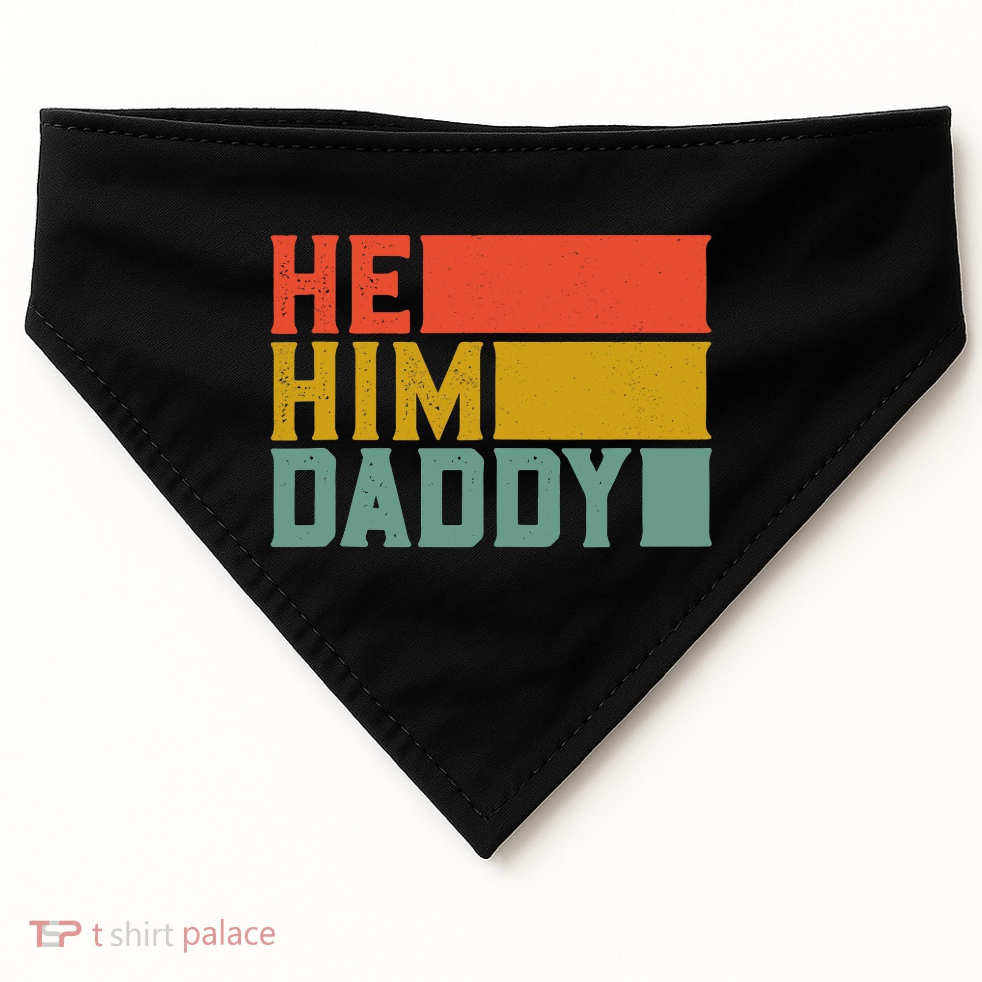 Daddy Lover Valentine Quote Funny He Him Daddy Tank Top USA-Made Doggie Bandana