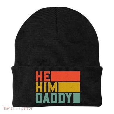 Daddy Lover Valentine Quote Funny He Him Daddy Tank Top Beanie