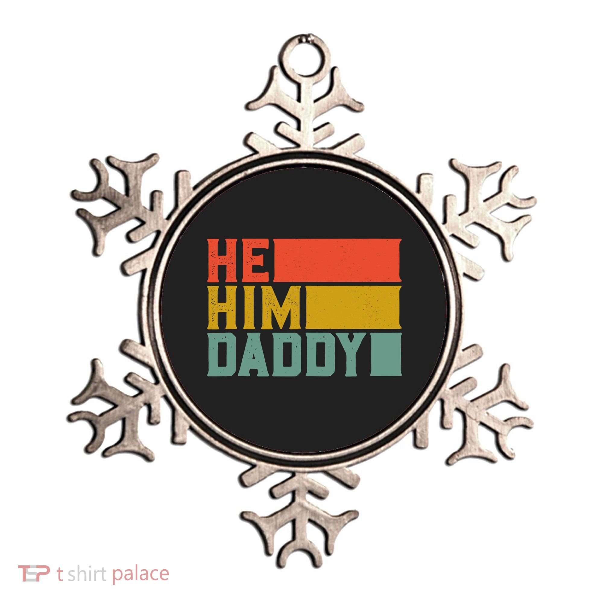 Daddy Lover Valentine Quote Funny He Him Daddy Tank Top Ornament
