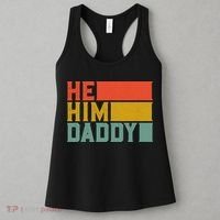 Daddy Lover Valentine Quote Funny He Him Daddy Tank Top Women's Tank Top thumb 3