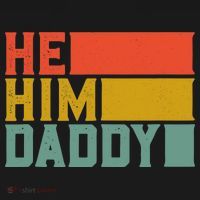 Daddy Lover Valentine Quote Funny He Him Daddy Tank Top Women's Tank Top thumb 5