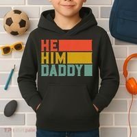 Daddy Lover Valentine Quote Funny He Him Daddy Tank Top Kids Hoodie thumb 2