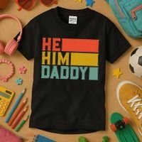Daddy Lover Valentine Quote Funny He Him Daddy Tank Top Kids T-Shirt thumb 3