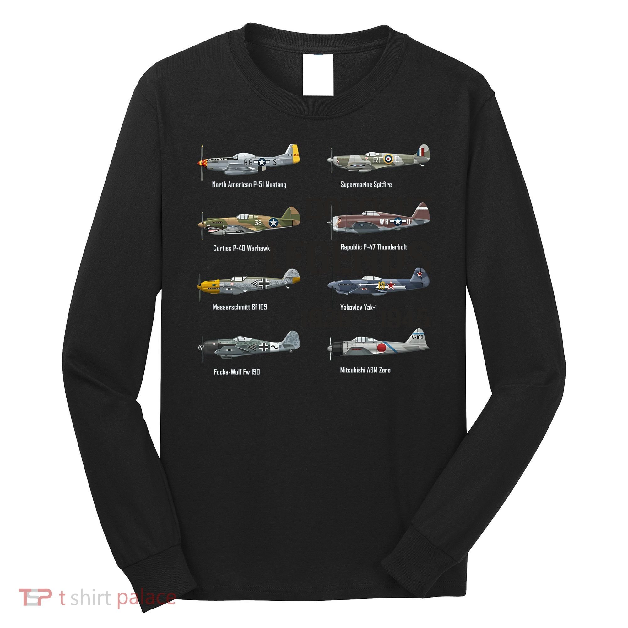 Dogfight Legends WW2 Planes Warbirds Air Fighters Long Sleeve Shirt