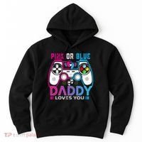 Daddy Loves You Gender Reveal Baby Gaming Dad Hoodie thumb 0