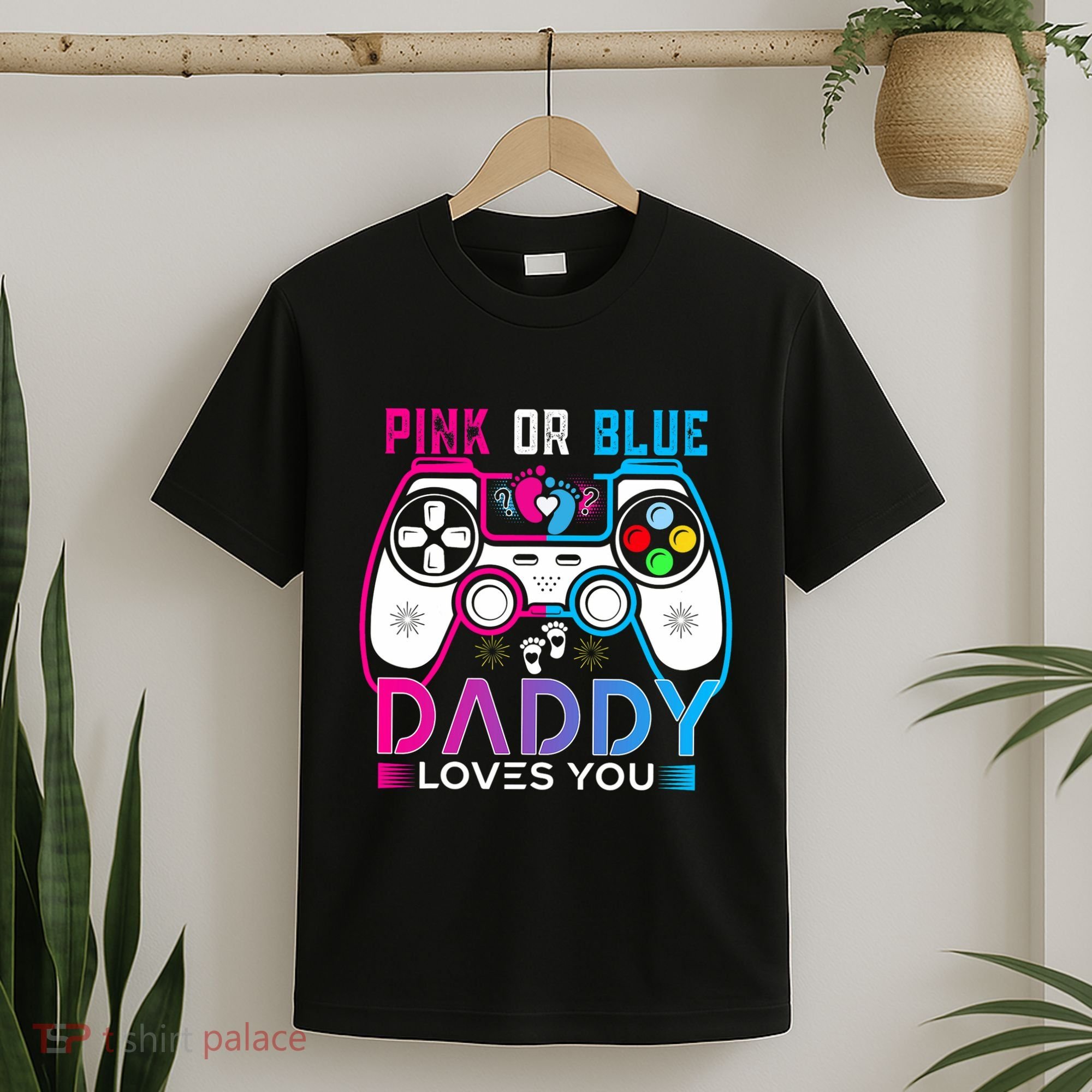 Daddy Loves You Gender Reveal Baby Gaming Dad T-Shirt