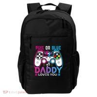 Daddy Loves You Gender Reveal Baby Gaming Dad Backpack thumb 0