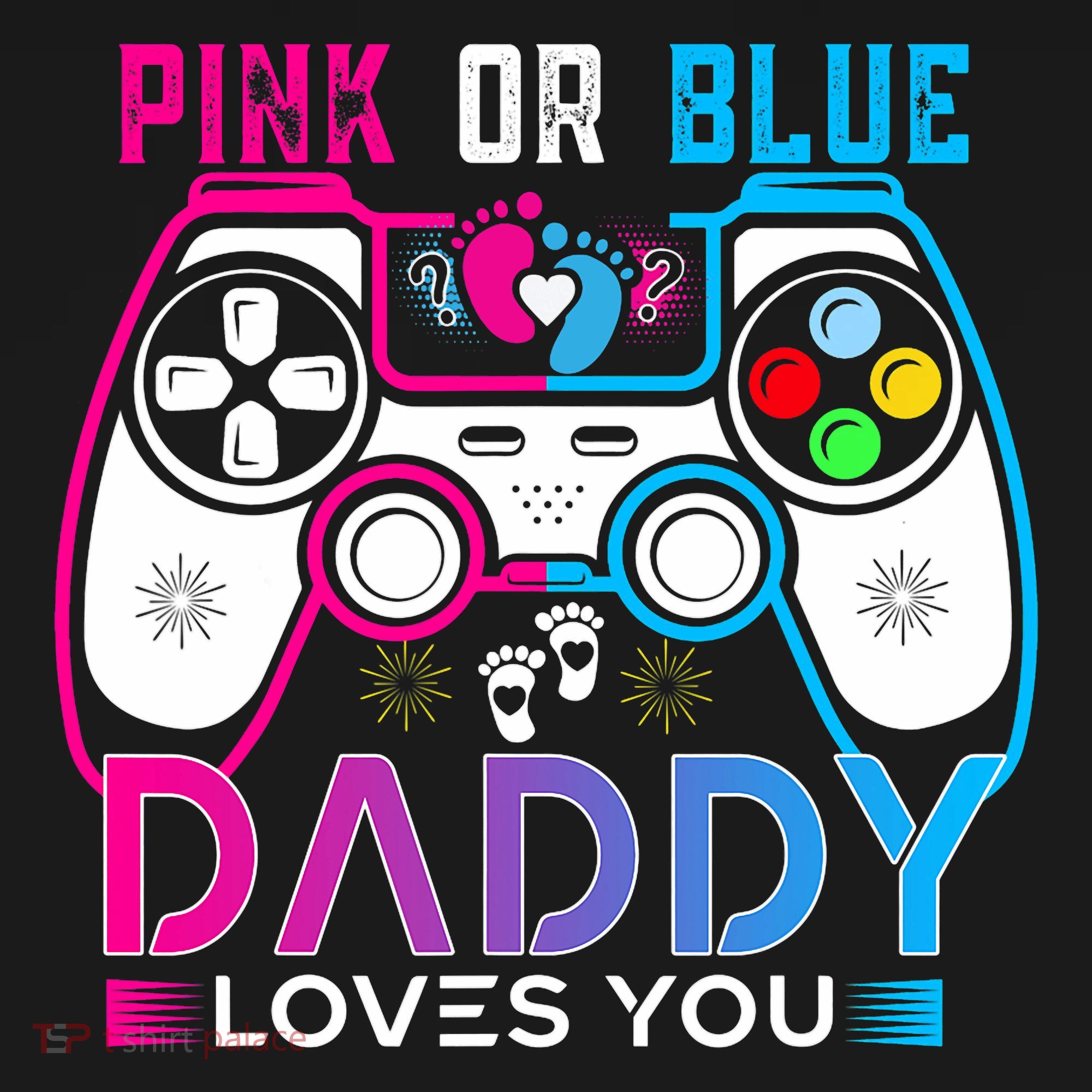 Daddy Loves You Gender Reveal Baby Gaming Dad Women's Hoodie