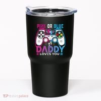 Daddy Loves You Gender Reveal Baby Gaming Dad Tumbler thumb 0