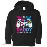 Daddy Loves You Gender Reveal Baby Gaming Dad Toddler Hoodie thumb 0