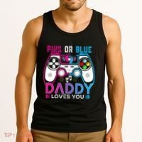 Daddy Loves You Gender Reveal Baby Gaming Dad Tank Top thumb 3