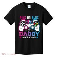 Daddy Loves You Gender Reveal Baby Gaming Dad Kids T-Shirt thumb 0