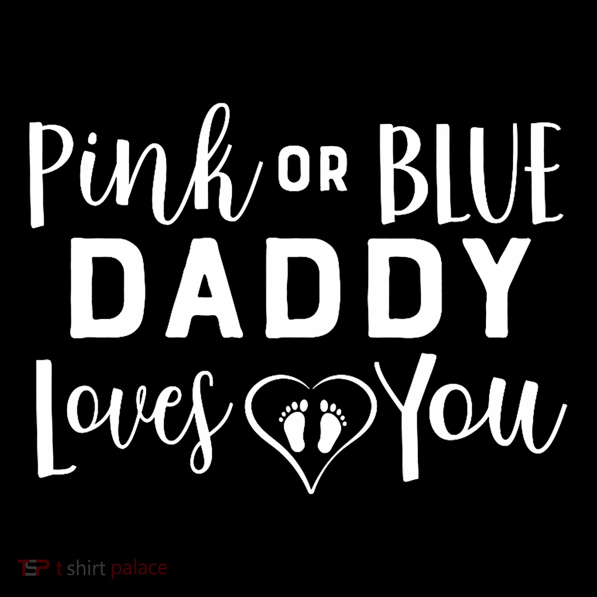 Daddy Loves You Gender Reveal Women's Hoodie