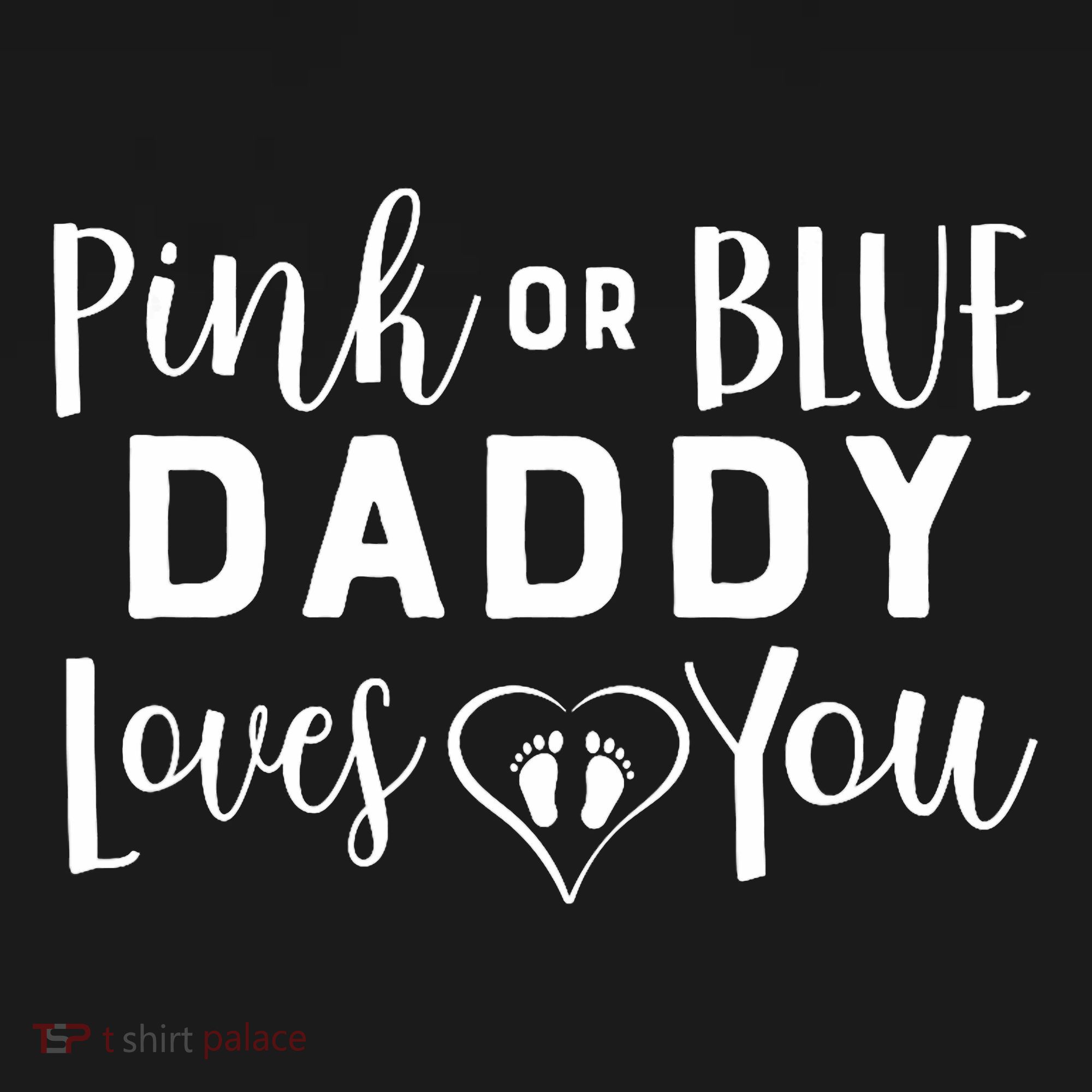 Daddy Loves You Gender Reveal Women's Tank Top