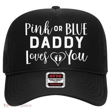 Daddy Loves You Gender Reveal Hat