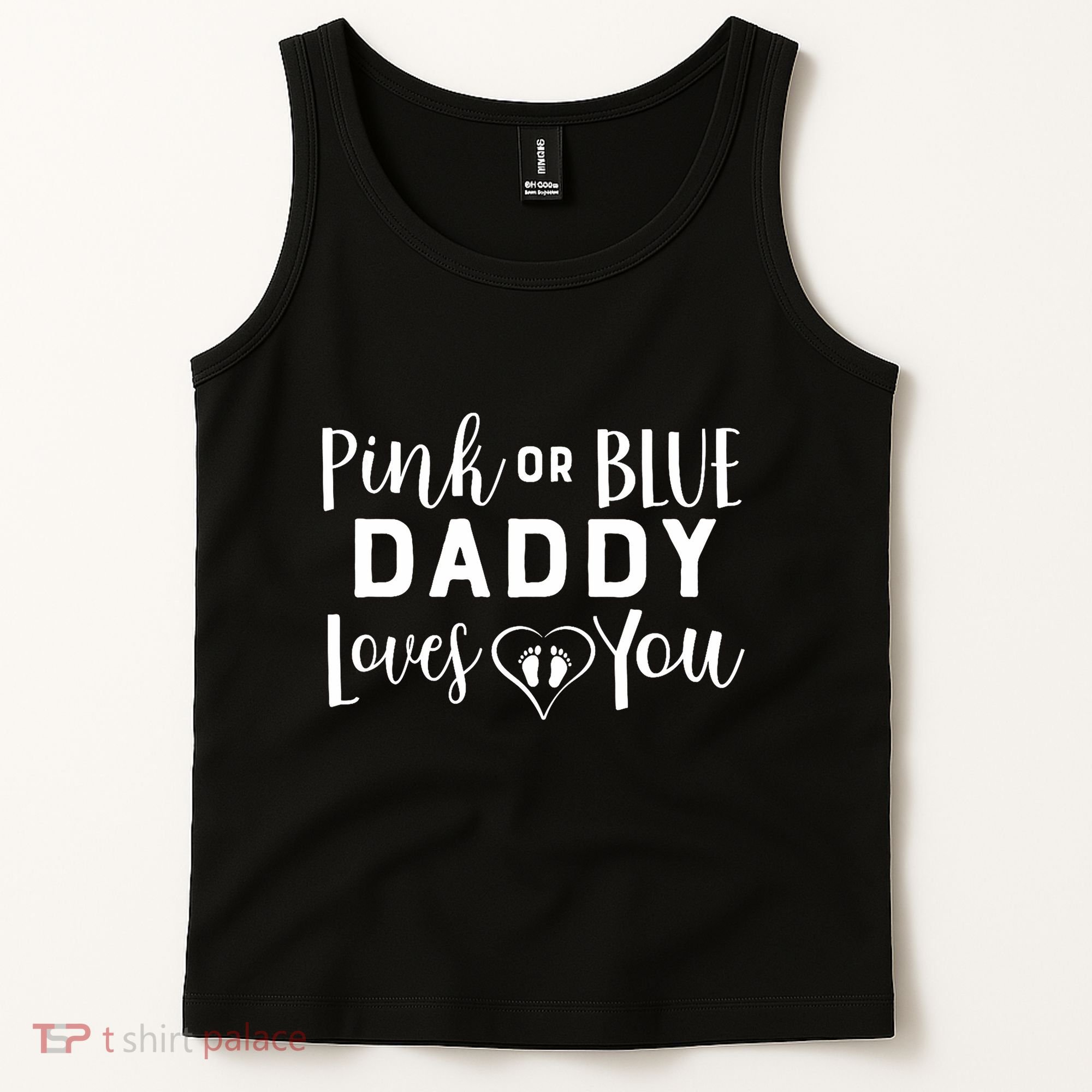 Daddy Loves You Gender Reveal Tank Top