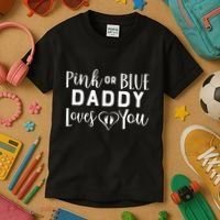 Daddy Loves You Gender Reveal Kids T-Shirt thumb 3