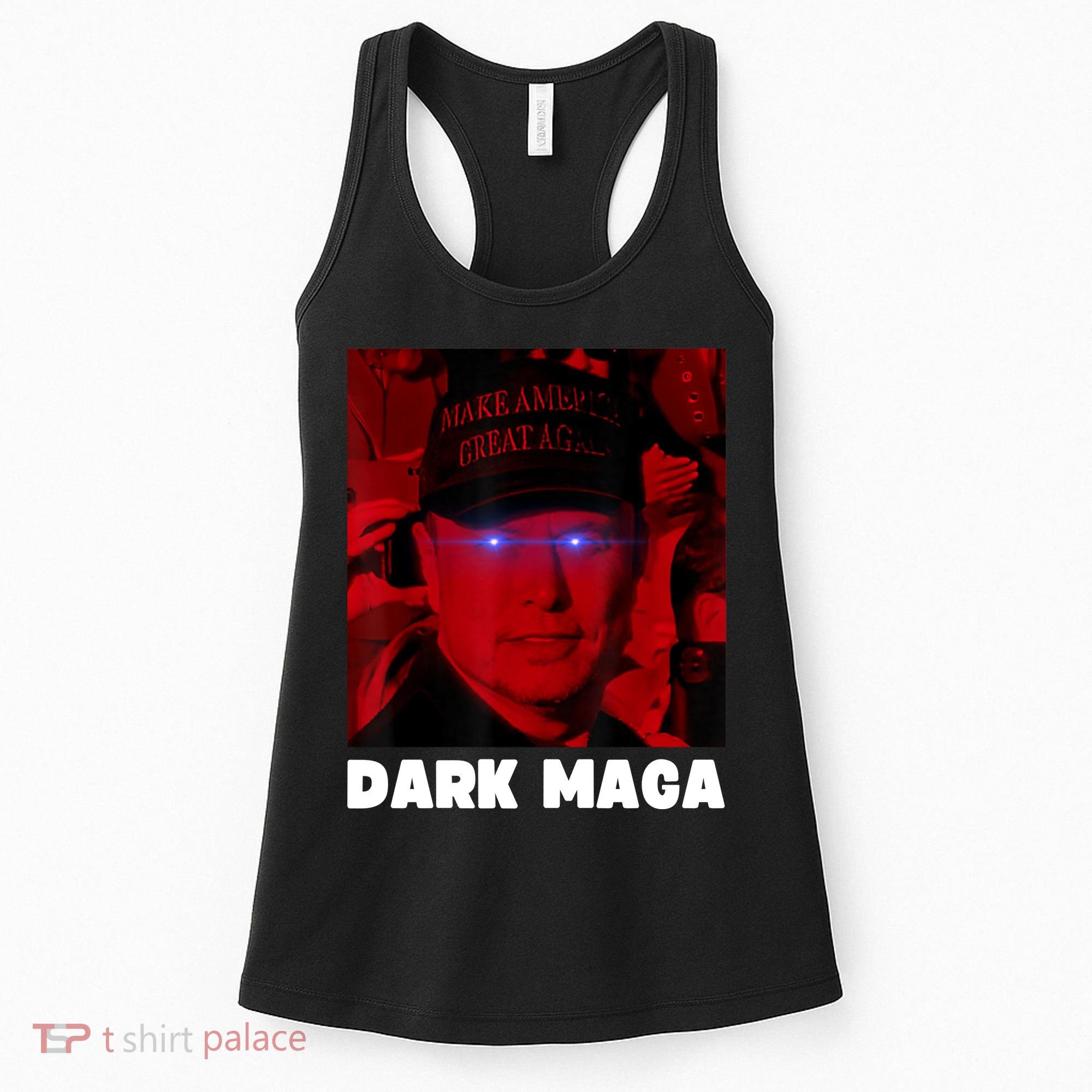 Dark Maga 2024 IM Not Just Maga IM Dark Maga Funny Trump Women's Tank Top