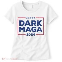 Dark Maga 2024 IM Not Just Maga IM Dark Maga Funny Trump Women's T-Shirt thumb 0