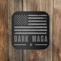 Dark Maga 2024 Maga New! Dark Maga Coaster thumb 0
