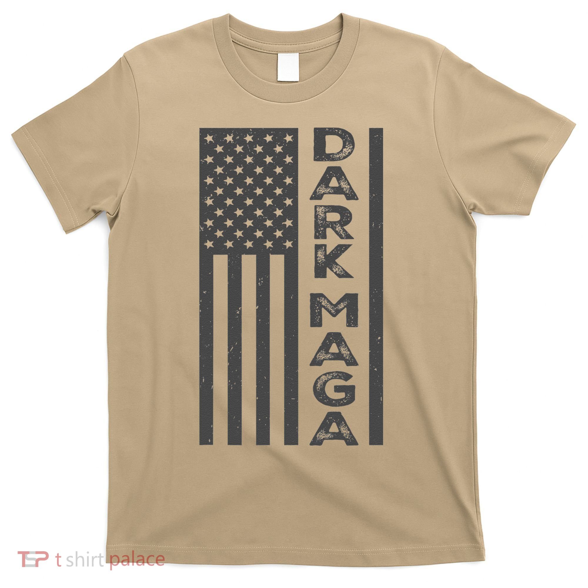 Dark Maga 2024 IM Not Just Maga IM Dark Maga Gift T-Shirt
