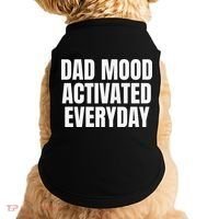 Dad Mood Activated Everyday Doggie Tank thumb 0