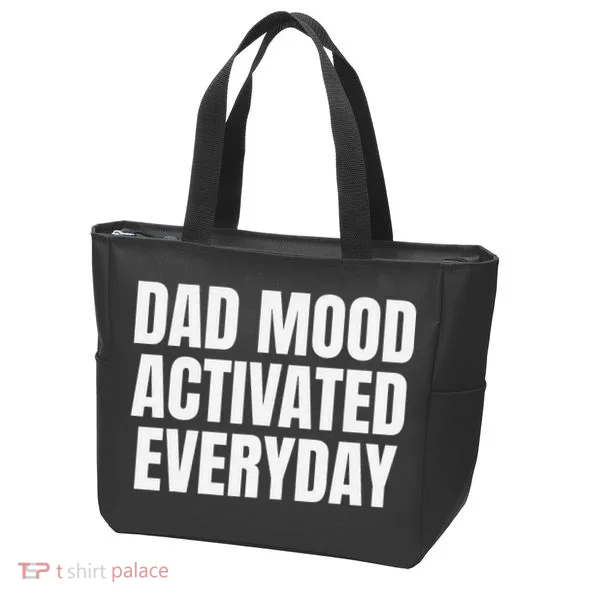 Dad Mood Activated Everyday Tote Bag