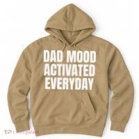 Dad Mood Activated Everyday Hoodie thumb 0