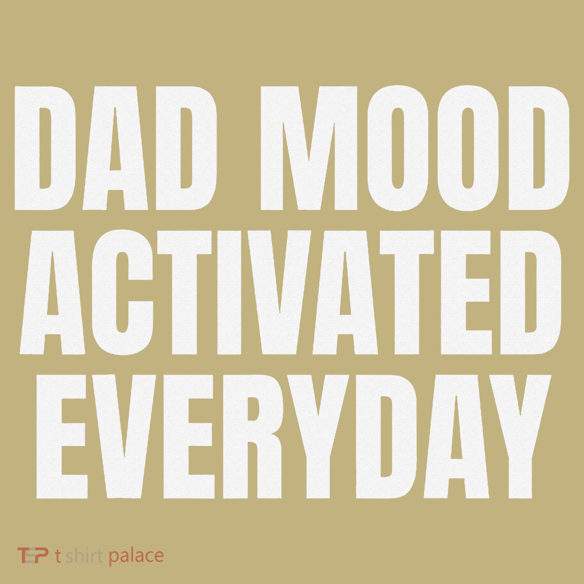 Dad Mood Activated Everyday Mousepad