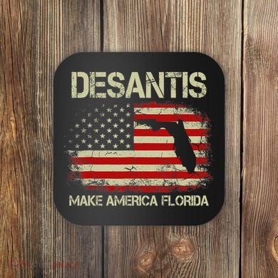 DeSantis Make America Florida US Flag Coaster