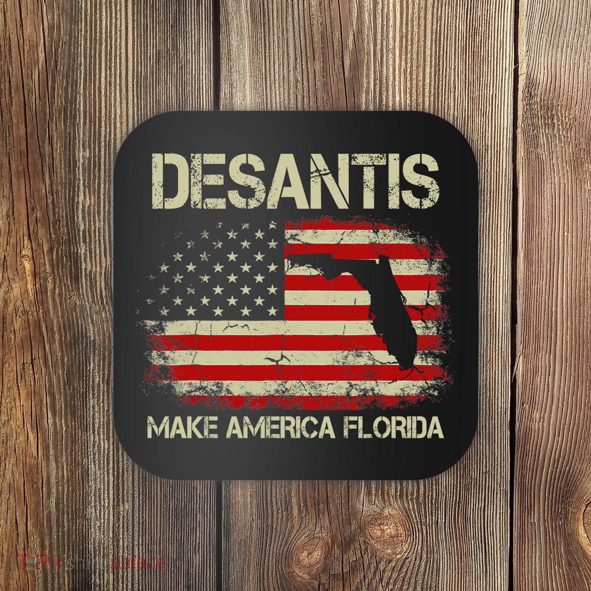DeSantis Make America Florida US Flag Coaster