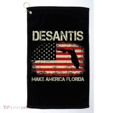 DeSantis Make America Florida US Flag Golf Towel