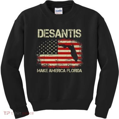 DeSantis Make America Florida US Flag Kids Sweatshirt