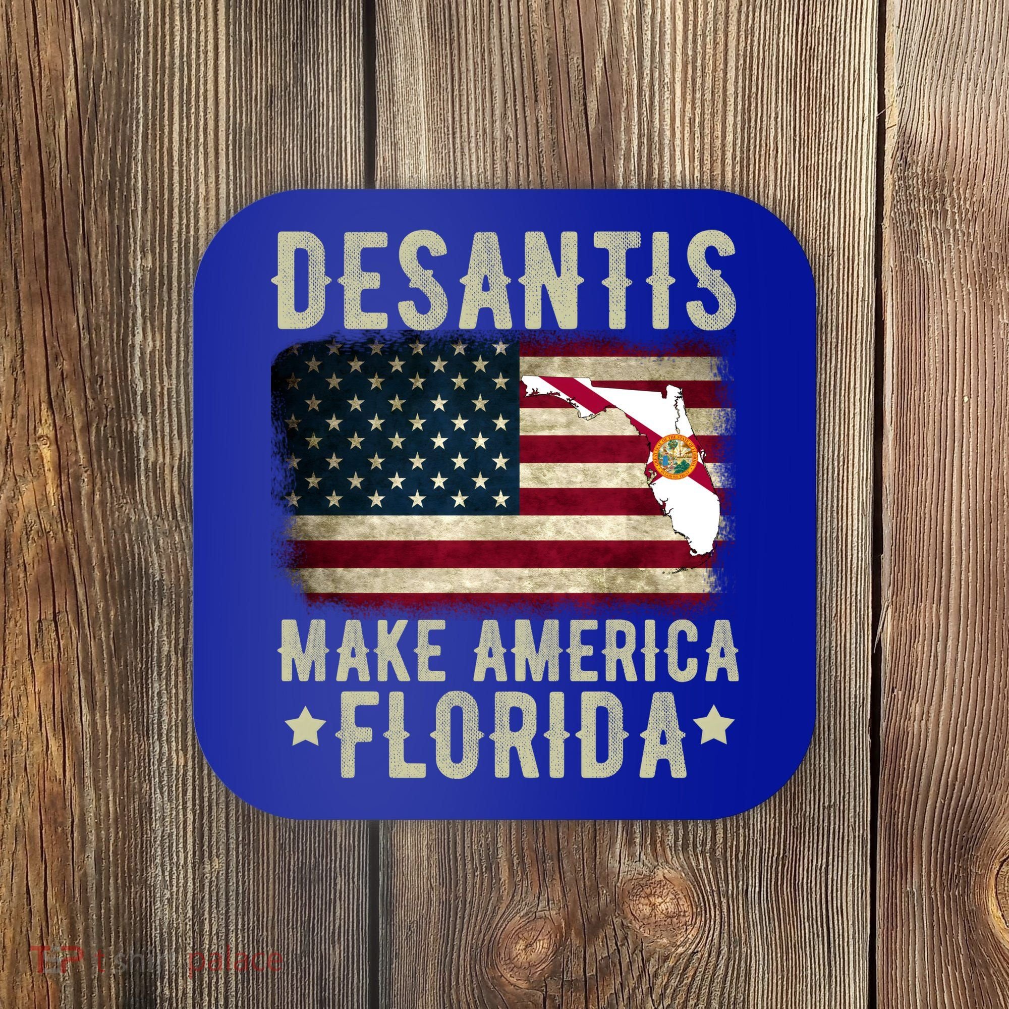 DeSantis Make America Florida US Flag Coaster