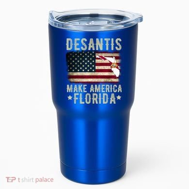 DeSantis Make America Florida US Flag Tumbler