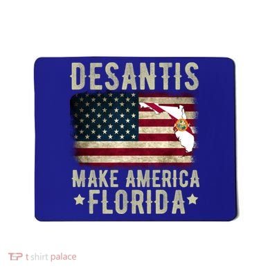 DeSantis Make America Florida US Flag Mousepad