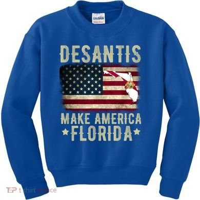 DeSantis Make America Florida US Flag Kids Sweatshirt