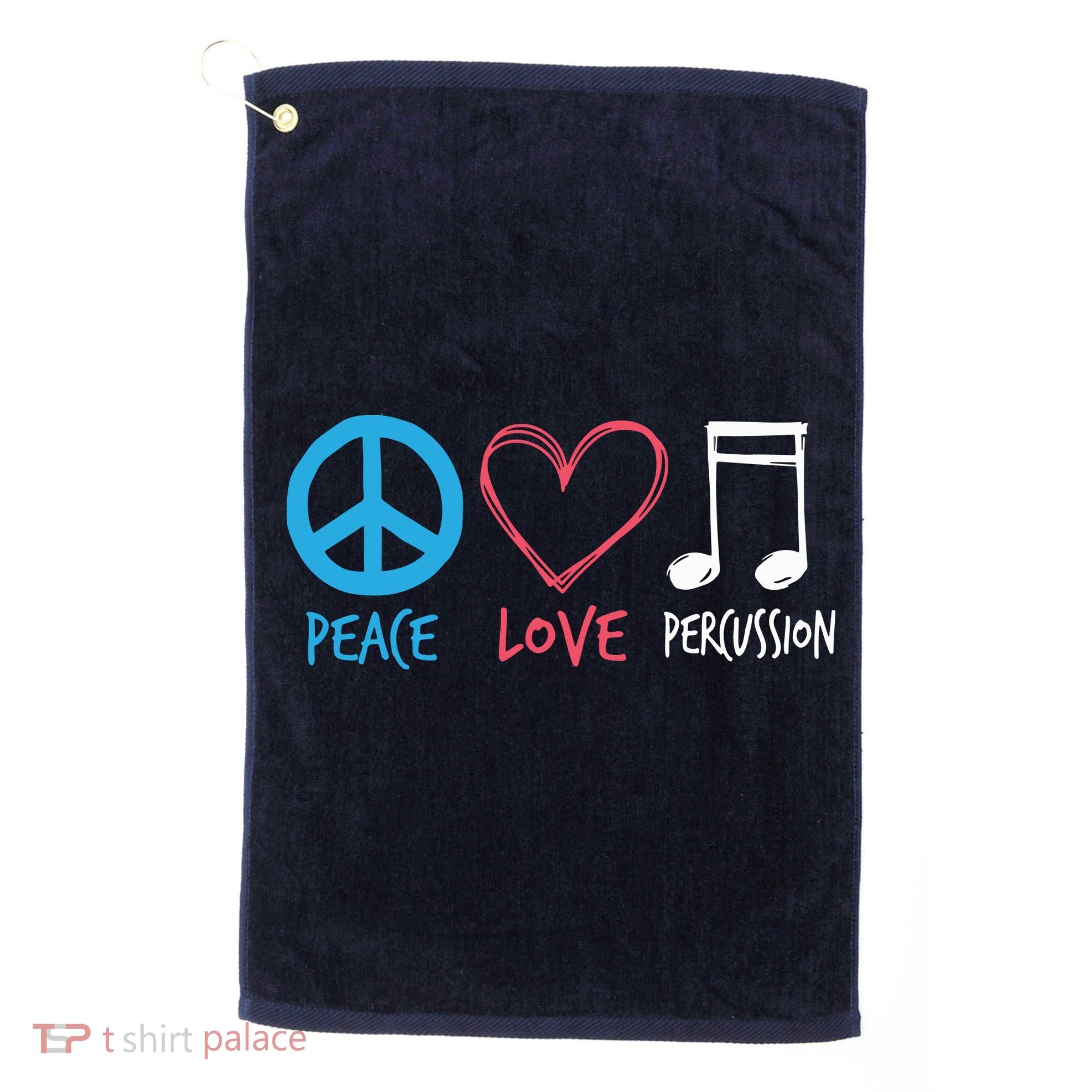 Drumline Marching Band Shirts Peace Love Percussion Golf Towel