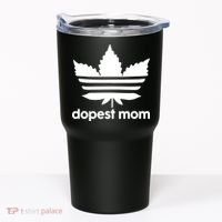 Dopest Mom Cannabis Weed Leaf 420 Pot Stoner Mother Day Tumbler thumb 0