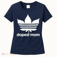 Dopest Mom Cannabis Weed Leaf 420 Pot Stoner Mother Day Women's T-Shirt thumb 0
