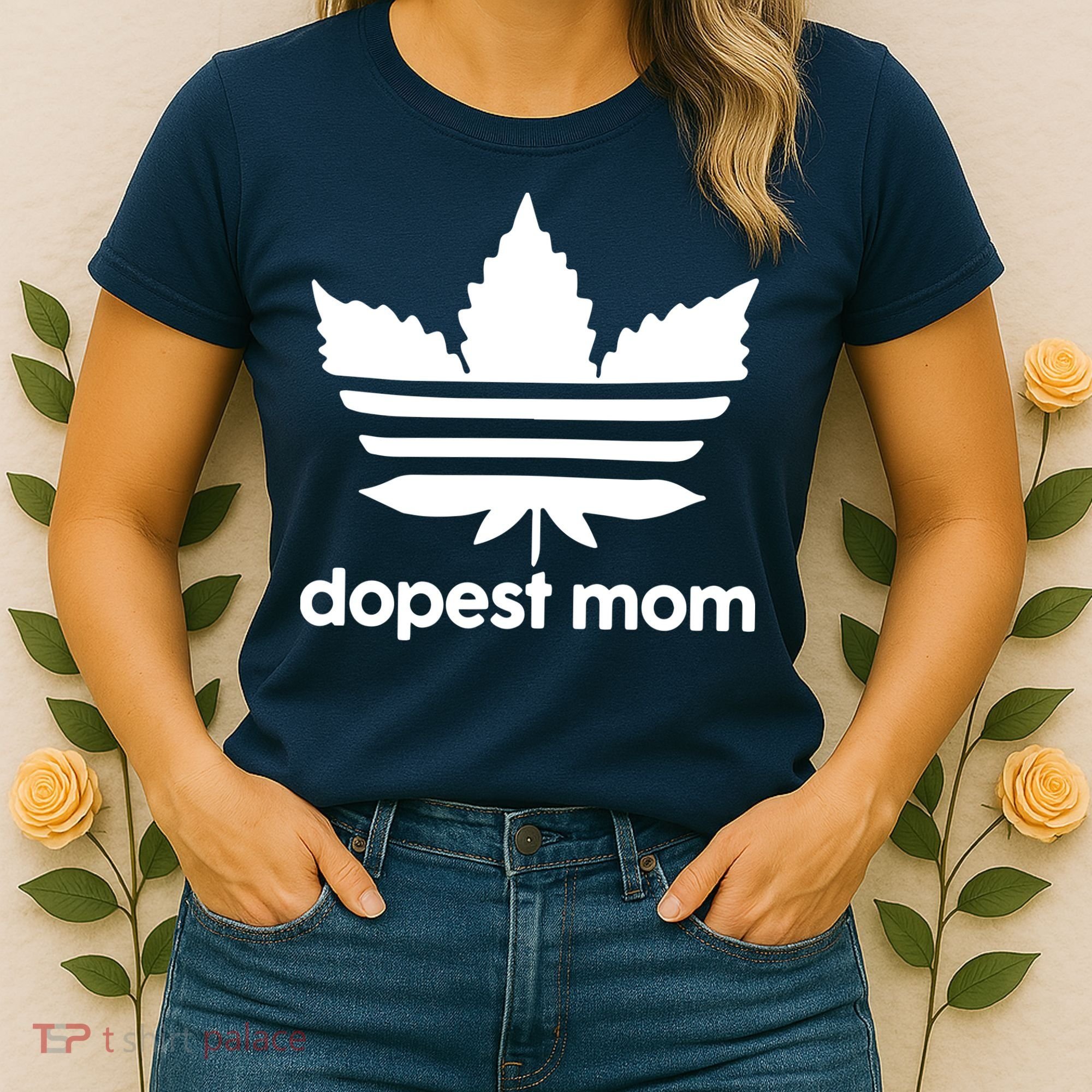 Dopest Mom Cannabis Weed Leaf 420 Pot Stoner Mother Day Women's T-Shirt